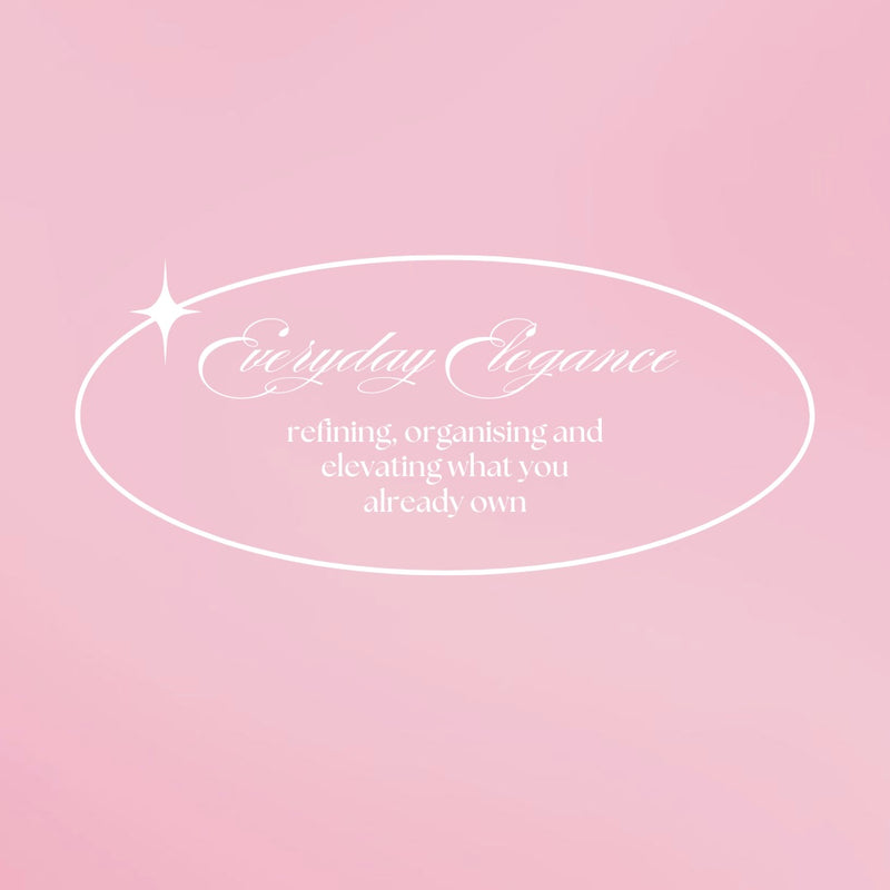 Everyday Elegance